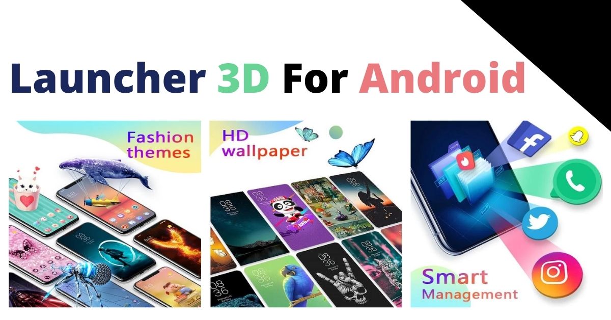 Best 3D Theme For Android