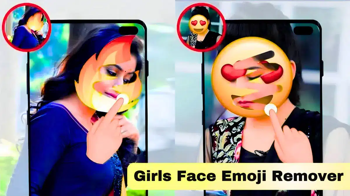 Girls Face Emoji Remover 1M+ Installs On Play Store