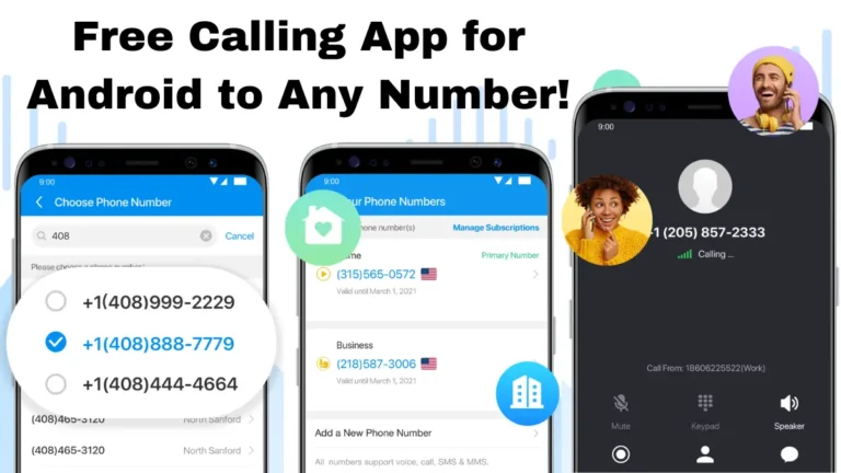 Free Calling App for Android to Any Number!