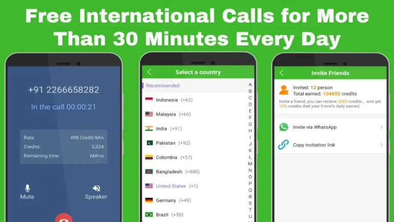 Free International Calls for More Than 30 Minutes Every Day