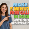 An advertisement featuring a smiling young woman against a light gray background with a subtle world map pattern. The woman, positioned on the left side, has long dark hair and is wearing a plain blue short-sleeved t-shirt. She is looking directly at the viewer with a wide, friendly smile, and her right arm is extended with her index finger pointing towards the right side of the image. On the right side, large, bold 3D text reads: "MAKE" in blue, "5 MINUTE" in orange, "FREE CALLS" in red, and "IN 2025 WITHOUT REGISTRATION" in white and green.