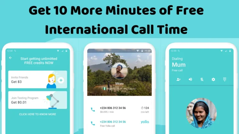 Yolla Get 10 More Minutes of Free International Call Time - Choose Google Play!