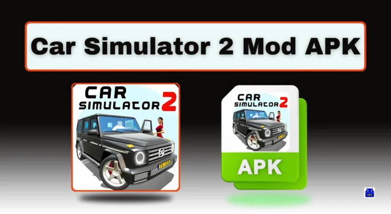 Car Simulator 2 Mod APK Unlimited Money, Risks, New Cars & 2025 Theme