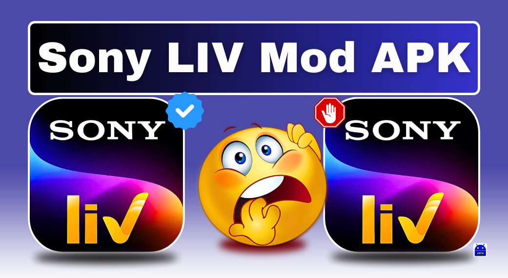 Sony LIV Mod APK: Legal Risks Safe Alternatives Official App Guide Sony LIV Mod APK: Legal Risks Safe Alternatives Official App Guide