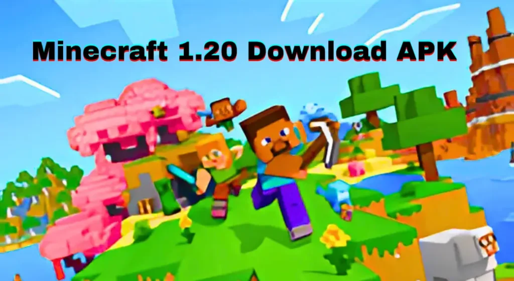 free minecraft 1.20 apk download