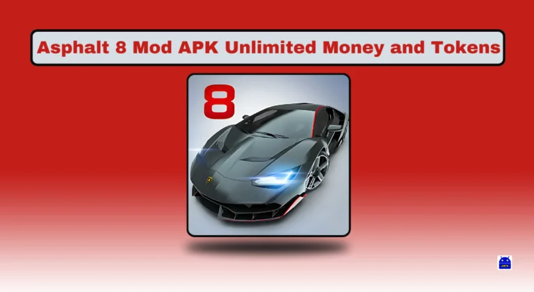 Asphalt 8 Mod APK Unlimited Money and Tokens