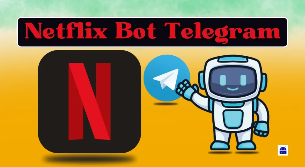 Netflix Bot Telegram