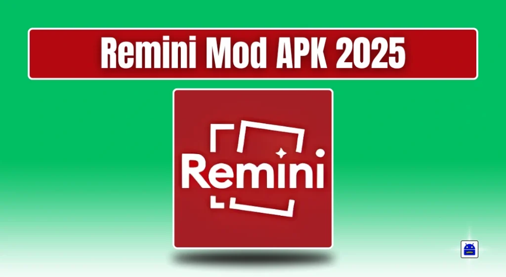 Remini Mod APK 2025 – Risks, Privacy Issues & Legal Concerns