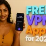 Best Free VPN Apps for 2025