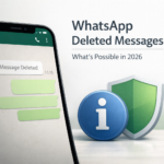 How to See WhatsApp Deleted Messages by Sender Without Any App (2026)